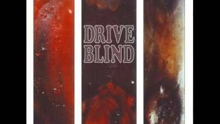 Drive Blind - My Second Rate Fulfilment