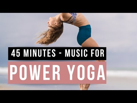Yoga Music Power Flow [Songs Of Eden] 45 minutes of Music for Power Yoga.