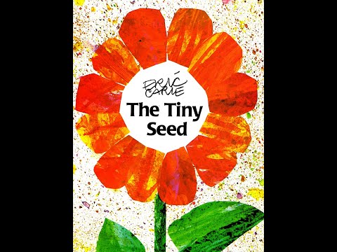 The Tiny Seed Book by Eric Carle - Read Well - Read Aloud Videos for Kids.