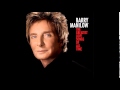 Barry Manilow - 12 - How Deep Is The Ocean