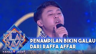 Raffa Affar Tiara X Cinta Sai Mati ROAD TO KILAU R...