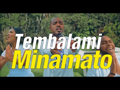 tembalami- Minamato (Official video)