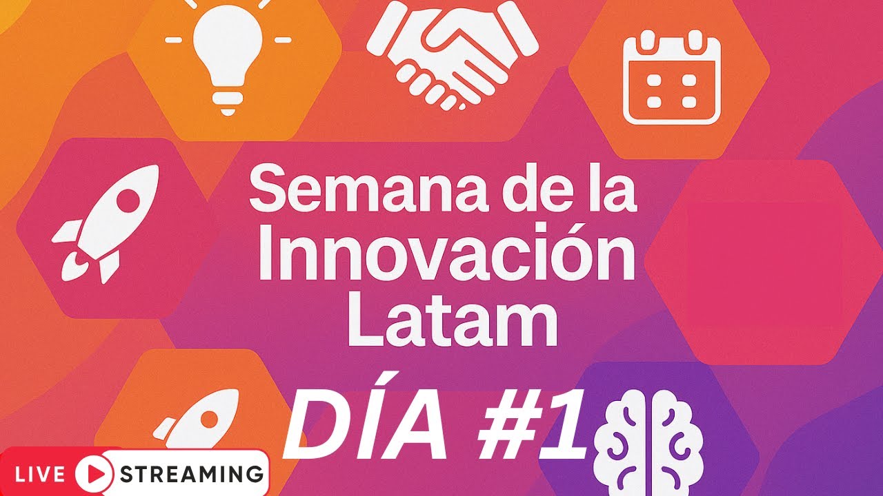 🔴 EN VIVO | Innovación LATAM 2026 – Día 1: Ecosistema, IA y Liderazgo Empresarial