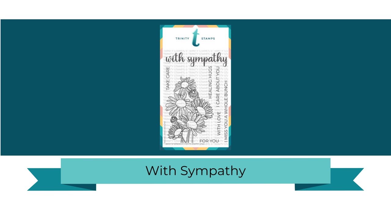 Trinity Stamps leimasin With Sympathy
