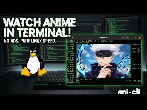 Stop Using Browsers! Watch Anime Like a Pro in Terminal 🛑🌐