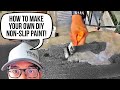 How To Make Your Own DIY No Slip Paint / Anti Slip Paint / Non-Slip Paint