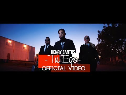 Henry Santos- Tu Ego (Official Video)