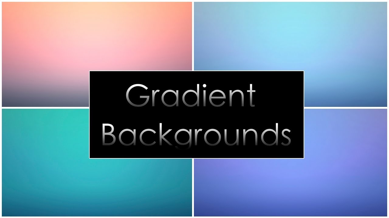8 Gradient Backgrounds HD !! Download Now !!