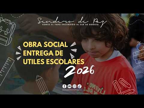OBRA SOCIAL - ENTREGA DE UTILES ESCOLARES 2026 - LA PEÑA CUNDINAMARCA
