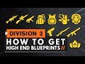 How to Get High End Blueprints in The Division 2