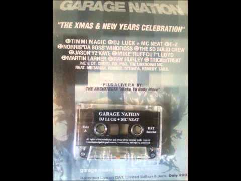 DJ Luck MC Neat Garage Nation