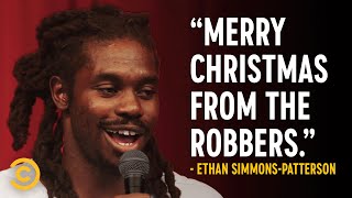 I Used to Rob Houses” - Ethan Simmons-Patterson - Stand-Up Featuring