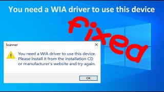 How to fix Windows WIA Scan Error