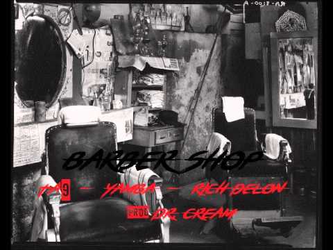 Ta9 ft. Yamba, Rich Delon - BARBER SHOP (prod. Dr. CREAM)