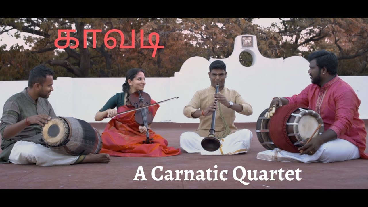 A Carnatic Quartet | Kavadi