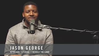 ShofarBand - Behold the Lamb (Keyboard Tutorial)