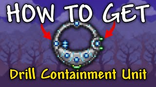 How to Get Drill Containment Unit in Terraria 1.4.4.9 | How to Craft Drill Containment Unit