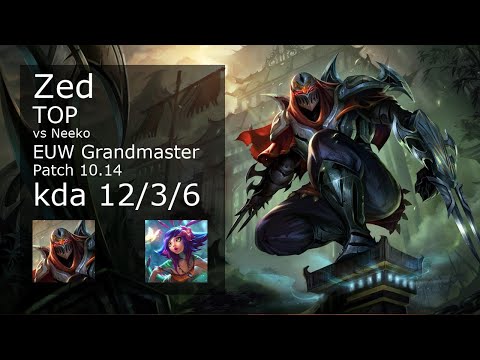 Zed vs Neeko Top - EUW Grandmaster 12/3/6 Patch 10.14 Gameplay