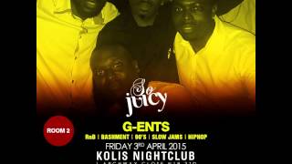 So Juicy ROOM 2 DJ's - 3rd April Koils Nightclub N19 3TD