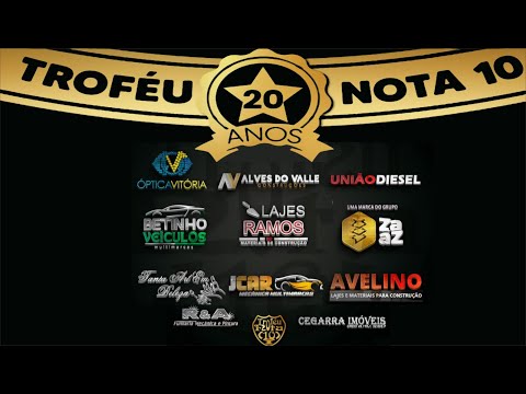 20ª Edição Troféu Nota 10 - Aniversário de 20 anos