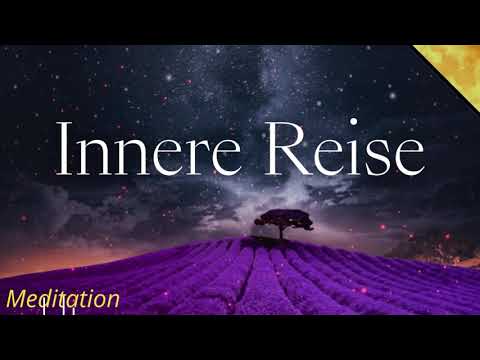 Meditation: Innere Reise | Geführte Meditation "Begegnung mit deinem Wahren Selbst"