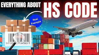 What is HS Code | HS Code For Import-Export | Complete Guide to Harmonized System & Classification