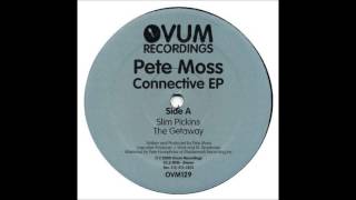 Pete Moss - Slim Pickins