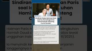 Sindiran Tajam Hotman Paris soal Isu Perselingkuhan Hamish Daud dengan Sabrina: Ganteng tapi Bokek