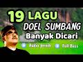 19 Lagu Doel Sumbang Banyak Dicari Lagu Doel Sumbang Full Album Nasihat Hidup Pop Sunda Lawas