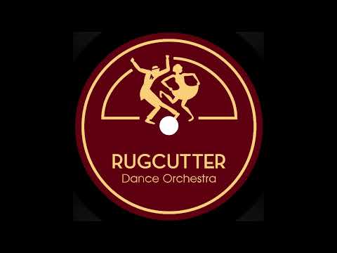Rugcutter Dance Orchestra - Petite Fleur (2023)