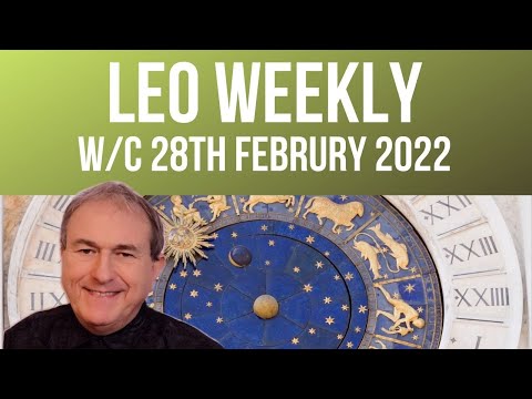 Leo Weekly Horoscope from 28th February 2022