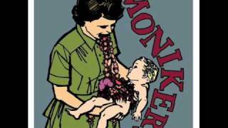 The Monikers - Kids