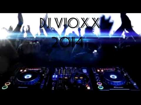 Dj VioxX 2014 [HD]