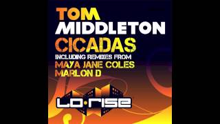 Tom Middleton 'Cicadas' (Marlon D's U.C. Colombian Mix)