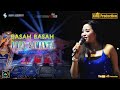 Basah Basah Popy Samanta NIRWANA MANDALA SUSY ARZETTY Ds Dukuh Jeruk Karangampel Indramayu