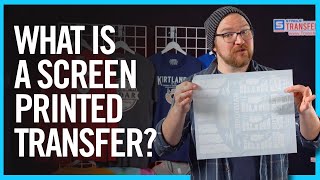 What Is A Screen Printed Transfer? | Plastisol Ink Heat Transfers Expl