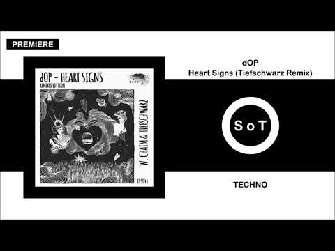dOP - Heart Signs (Tiefschwarz Remix) [PREMIERE] [Techno] [Eleatics Records]
