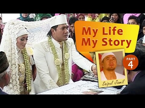 My Life My Story: Saipul Jamil (Part 4)