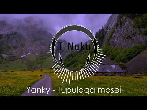 Yanky - Tupulaga masei