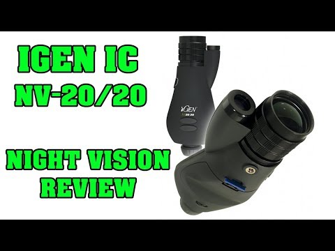 Random Review: Igen IC - NV-20/20 Night Vision