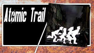 Atomic Trail ( Oregon Trail meets Fallout)