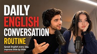 English Listening Practice | Daily Routine Conversation For Beginners