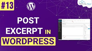 How to Customize Excerpt to WordPress Page and Post? | WordPress Post Excerpt
