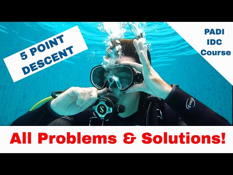 5 Point Descent PADI - All Problems & Solutions • PADI IDC Course