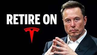 How To Retire On Tesla: How Many Shares Needed?