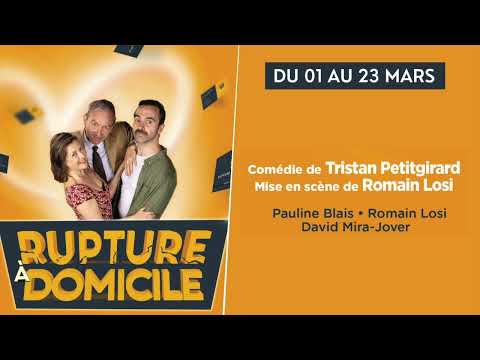 Teaser de "Rupture à domicile"