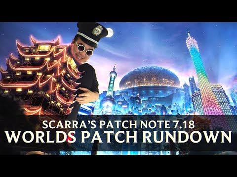 Patch Rundown 7.18 w/ Scarra