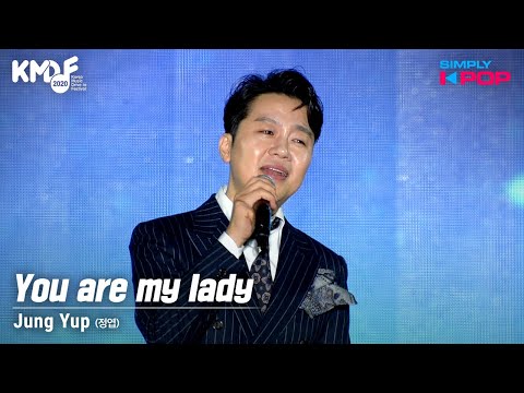 [Simply K-Pop] Jung Yup (정엽) - You are my lady _ KMDF 2020