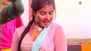 Holi Mein Machal Re Mera Jiya - Holi Video Song - Rang
