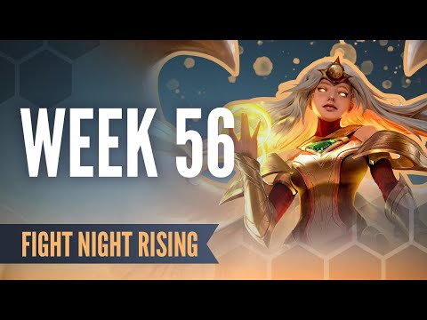TFT 11.8 - Fight Night Rising: Week 56, Full Series | Teamfight Tactics Esports
